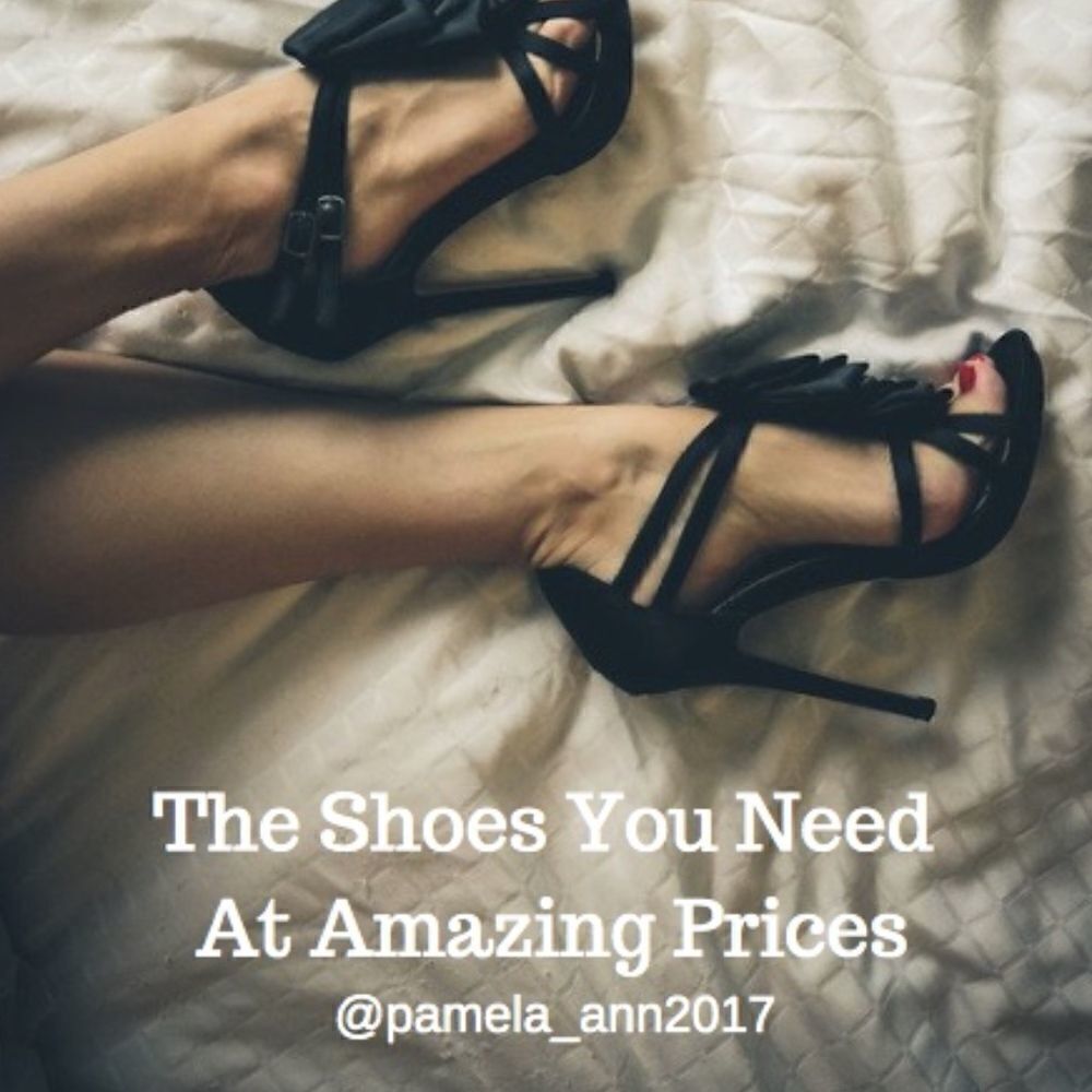 The Shoes You Need At Amazing Prices!